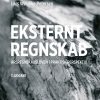 Eksternt Regnskab - årsregnskabsloven I Praktisk Perspektiv - Lars Wøldike Petersen - Bog