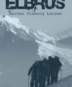 Elbrus - Morten Visborg Larsen - Bog