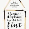 Eleanor Oliphant har det helt fint (Bog)