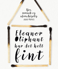Eleanor Oliphant har det helt fint (Bog)