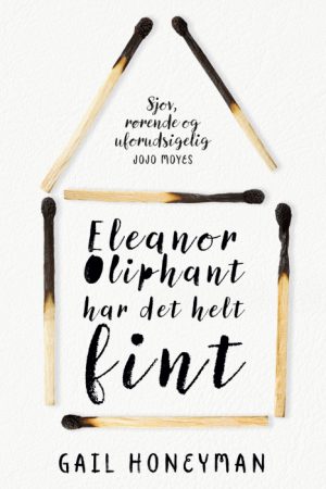 Eleanor Oliphant har det helt fint (Bog)