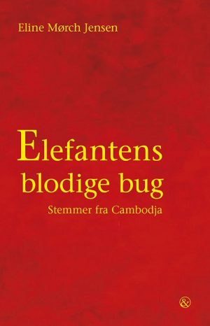 Elefantens Blodige Bug - Eline Mørch Jensen - Bog