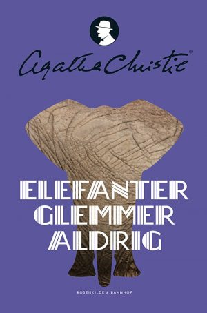 Elefanter Glemmer Aldrig - Agatha Christie - Bog