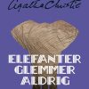 Elefanter glemmer aldrig (Bog)