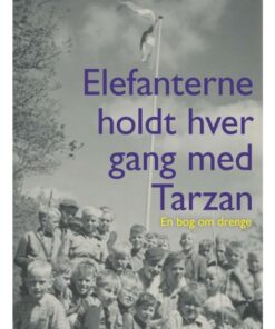 Elefanterne holdt hver gang med Tarzan (E-bog)