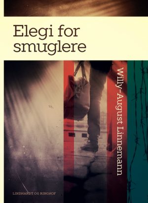 Elegi for smuglere (E-bog)