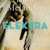 Elektra - Jakob Melander - Bog