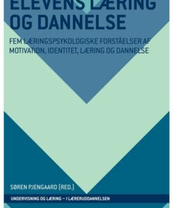Elevens Læring Og Dannelse - Mads Hermansen - Bog