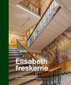 Elisabeth-freskerne - Synne Garff - Bog