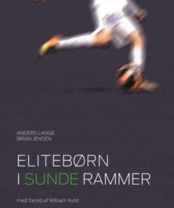 Elitebørn i sunde rammer (E-bog)