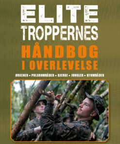 Elitetroppernes håndbog i overlevelse (Bog)