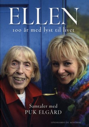 Ellen - 100 år med lyst til livet (E-bog)