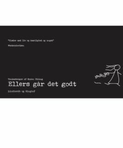 Ellers Går Det Godt - Maren Uthaug - Tegneserie
