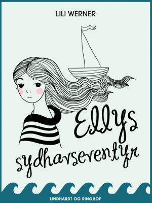 Ellys sydhavseventyr (E-bog)