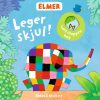 Elmer: Leger Skjul - David Mckee - Bog