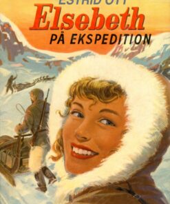 Elsebeth på Ekspedition (E-bog)