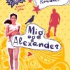 Elsker, elsker ikke 1: Mig og Alexander (E-bog)