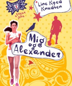Elsker, elsker ikke 1: Mig og Alexander (E-bog)