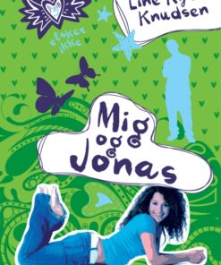 Elsker, elsker ikke 3: Mig og Jonas (E-bog)