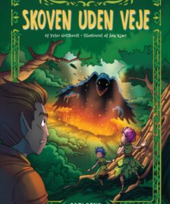 Elverdronningens børn 2: Skoven uden veje (E-bog)