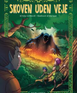 Elverdronningens børn 2: Skoven uden veje (E-bog)