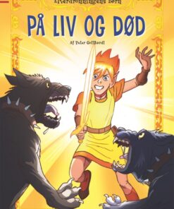 Elverdronningens børn 7: På liv og død (E-bog)