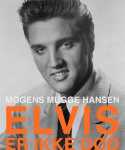 Elvis - er ikke død: et mindealbum (E-bog)