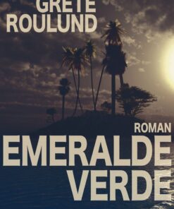 Emeralde Verde - Grete Roulund - Bog