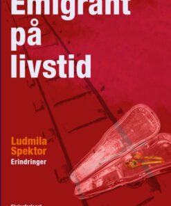 Emigrant på livstid (Bog)