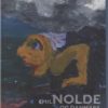 Emil Nolde Og Danmark - Nina Hobolth - Bog