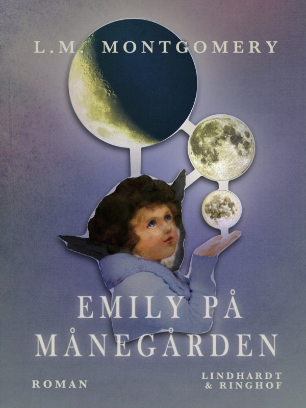 Emily På Månegården - L. M Montgomery - Bog