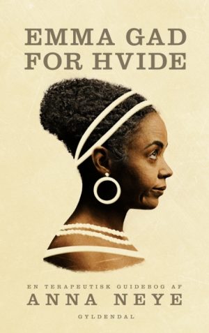 Emma Gad for hvide (Bog)