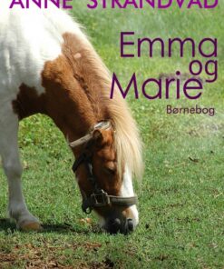 Emma og Marie (E-bog)
