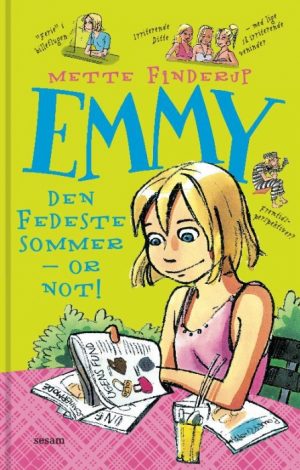 Emmy 3 - Den fedeste sommer - or not (E-bog)