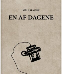 En Af Dagene - Kim Karmark - Bog