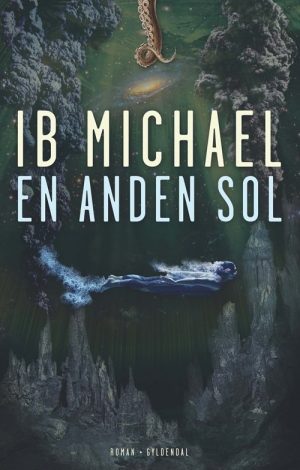 En Anden Sol - Ib Michael - Bog