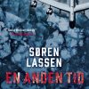 En Anden Tid - Søren Lassen - Bog