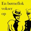 En Børneflok Vokser Op - Harry Søiberg - Bog