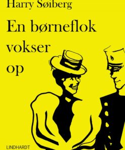 En Børneflok Vokser Op - Harry Søiberg - Bog