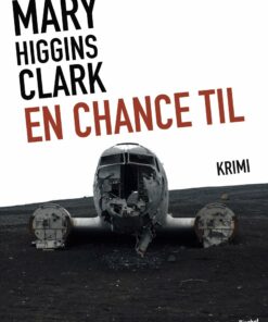 En Chance Til - Mary Higgins Clark - Bog