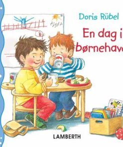 En Dag I Børnehave - Doris Rübel - Bog