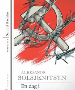 En Dag I Ivan Denisovitjs Liv - Aleksandr Solsjenitsyn - Bog