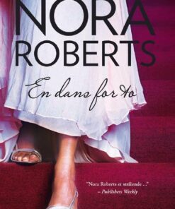 En Dans For To - Nora Roberts - Bog