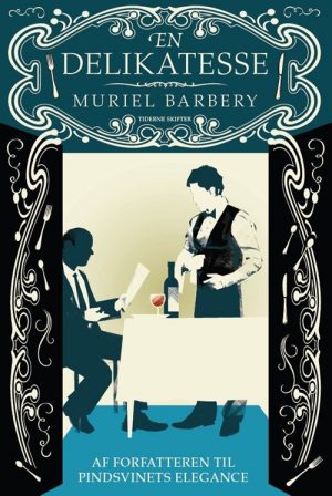 En Delikatesse - Muriel Barbery - Bog