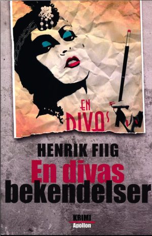 En Divas Bekendelser - Henrik Fiig - Bog