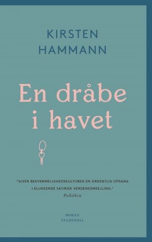 En Dråbe I Havet - Kirsten Hammann - Bog