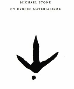 En Dybere Materialisme - Michael Stone - Bog