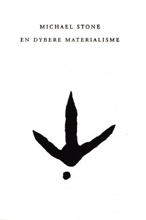 En Dybere Materialisme - Michael Stone - Bog