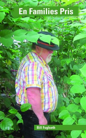 En Families Pris - Bill Fuglseth - Bog