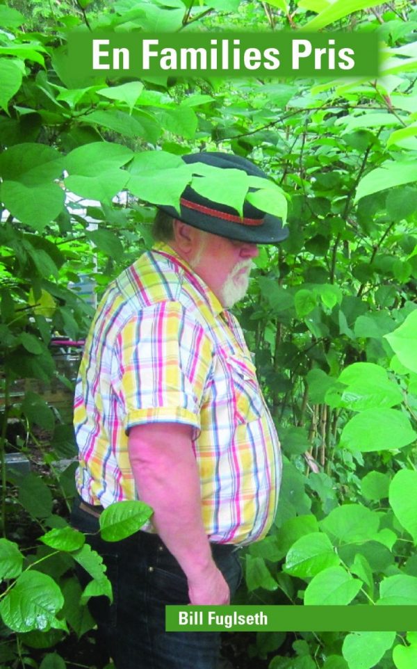 En Families Pris - Bill Fuglseth - Bog